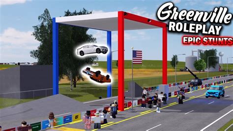 greenville stunt show roblox greenville roleplay youtube