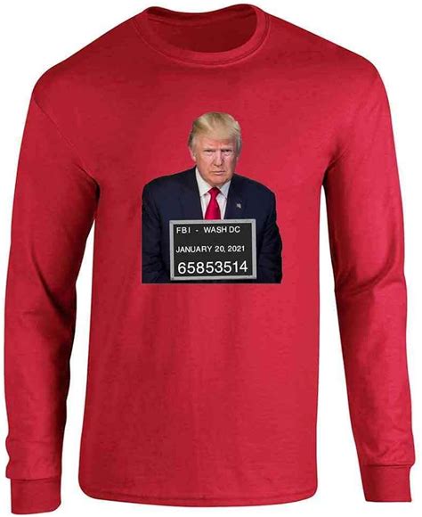 donald trump mugshot funny political red 3xl long sleeve t shirt