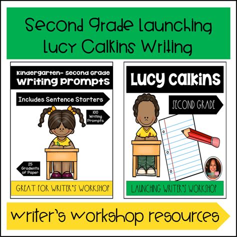 launching lucy calkins writing  writing prompts  grade