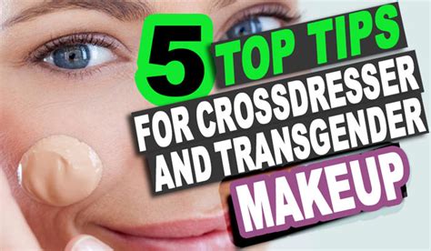 5 top tips for crossdressing and transgender makeup crossdress boutique