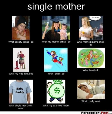single mother what people think i do what i really