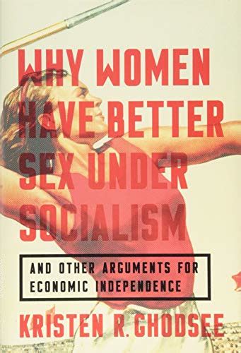 women had better sex under socialism big think