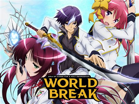 Watch World Break Aria Of Curse For A Holy Swordsman Prime Video