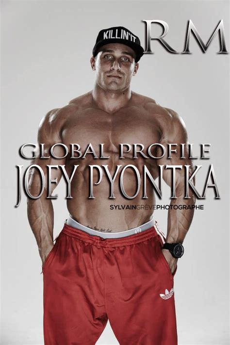 global profile joey pyontka rising muscle