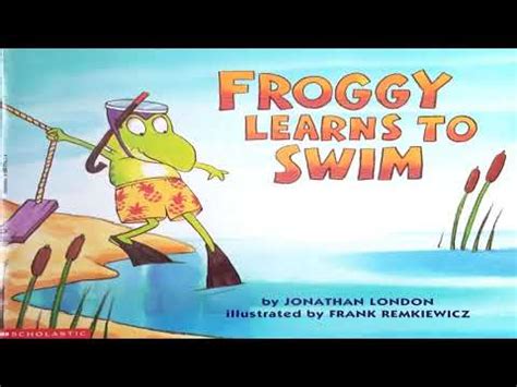 read aloud froggy learns  swim  jonathan london youtube