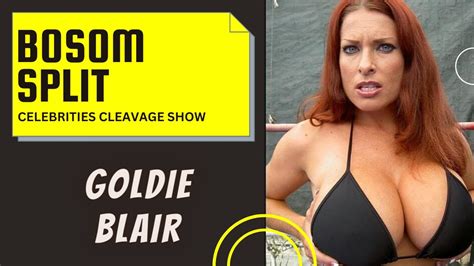 Goldie Blair Cleavage Youtube