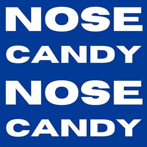 nose candy podcast podtail