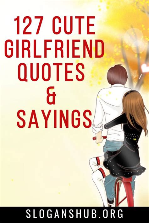 Cute Sayings For Girlfriend Poems Marry Girlfriends Proposal