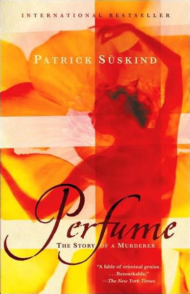 perfume the story of a murderer by patrick suskind paperback barnes and noble®