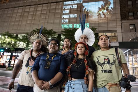 ‘we Will All Die If We Continue Like This’ Indigenous People Push Un