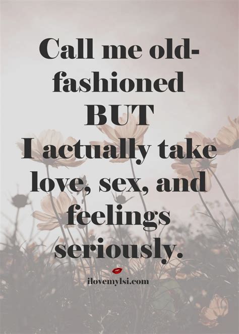 Call Me Old Fashioned Love Sex Intelligence