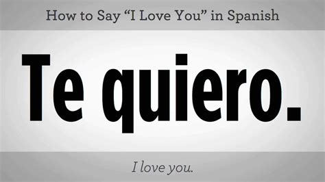 How To Say I Love You In Spanish Howcast