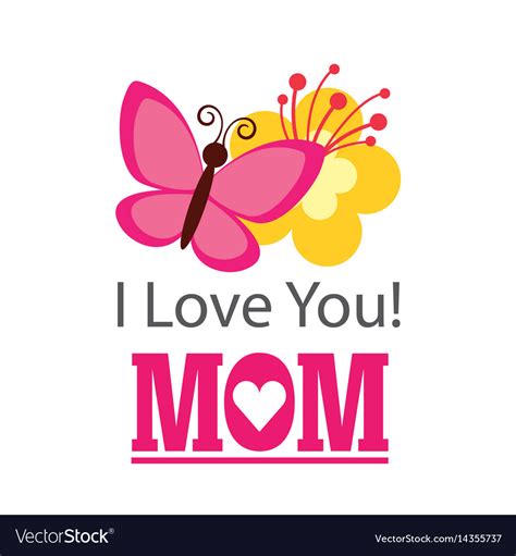 i love you mom card royalty free vector image vectorstock