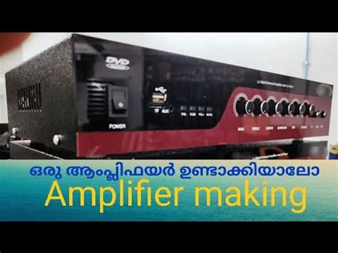 amplifier makingamplifier makingtechnik audio youtube