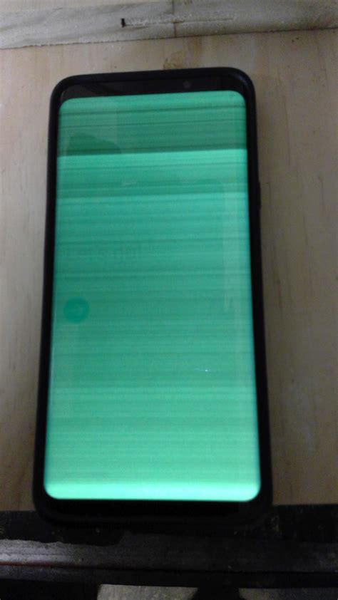 screen issues with my galaxy s9 flickering green yellow tint and black