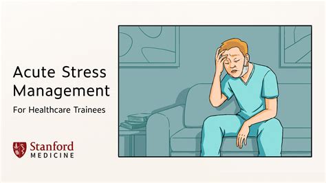 stress management  healthcare trainees stanford med education