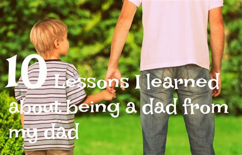 lessons  learned    dad   dad don olund