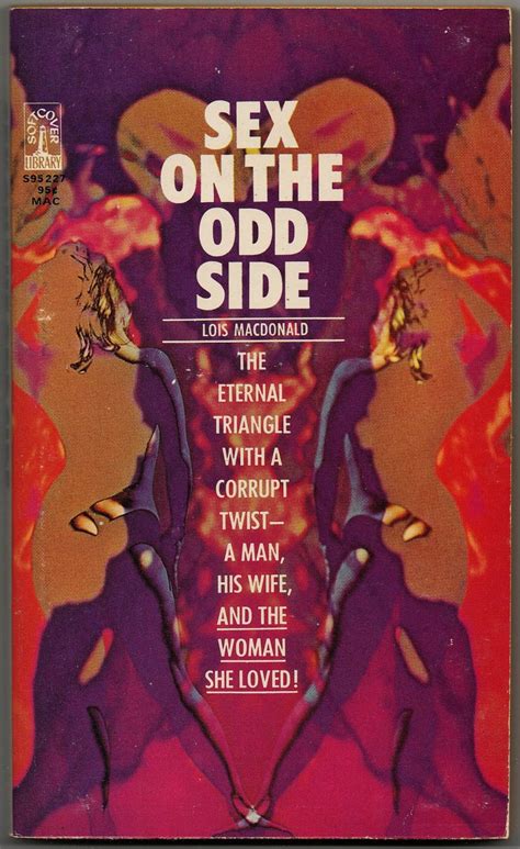 Lois Macdonald Sex On The Odd Side 1968 Softcover Library