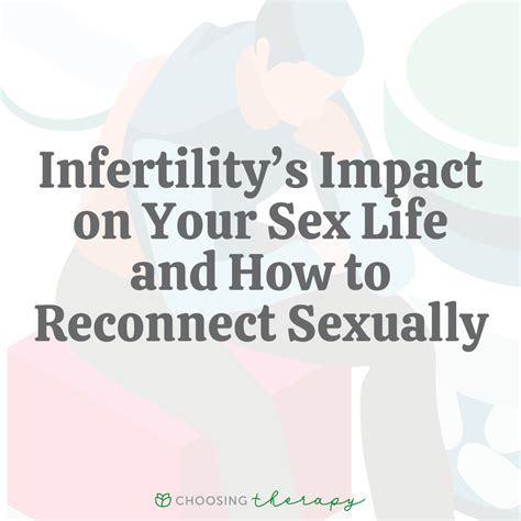 infertility s impact on your sex life and how to reconnect sexually