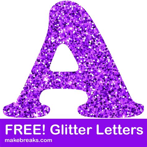 printable purple glitter letters    breaks