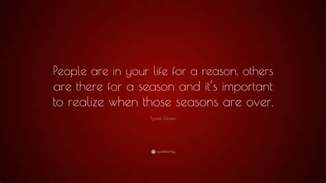 tyrese gibson quote “people are in your life for a reason