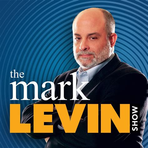 mark levin audio rewind  mark levin podcast podcast podtail