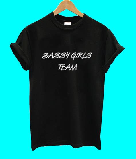 sassy girls team t shirt