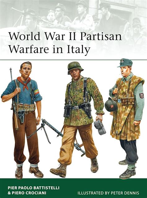 world war ii partisan warfare  italy elite pier paolo battistelli