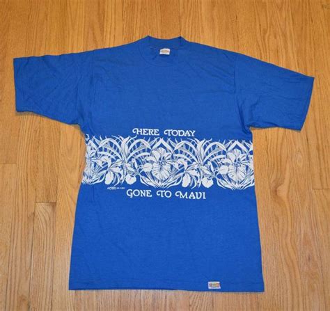 vintage 70s tshirt here today gone to maui crazy shirts