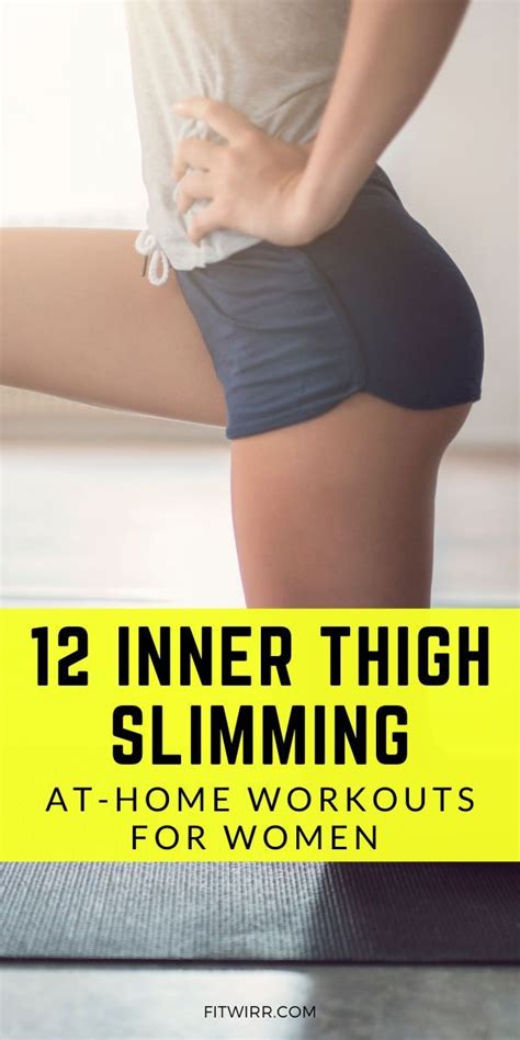12 best exercises to trim and tone your inner thighs fitwirr in 2021