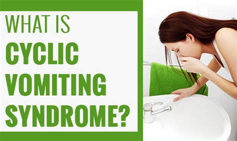 What Is Cyclic Vomiting Syndrome The Wellness Corner