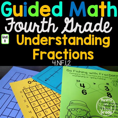 grade guided math unit  understanding fractions thrifty