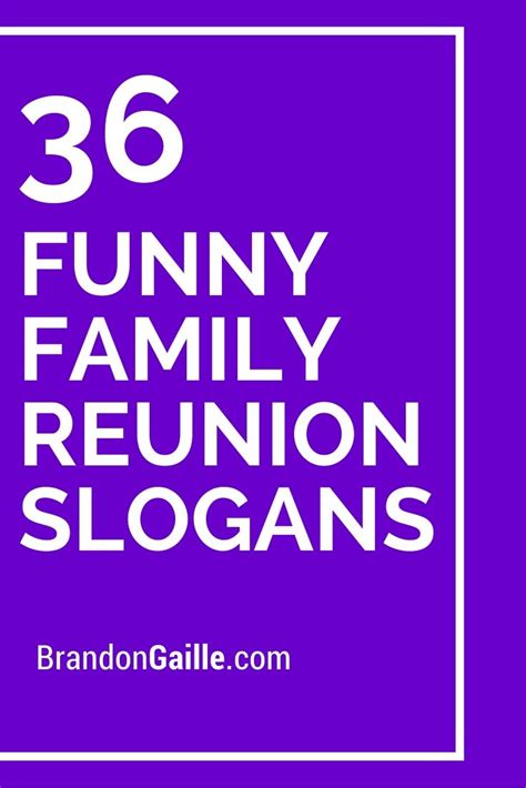 funny family reunion slogans funny reunions  funny family