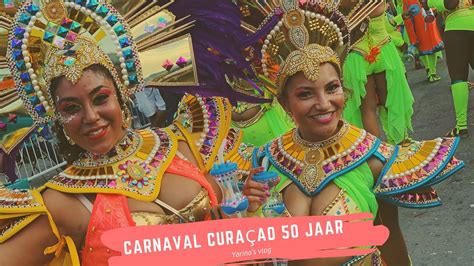 carnaval curacao  vakantievlog  yarinas vlog youtube