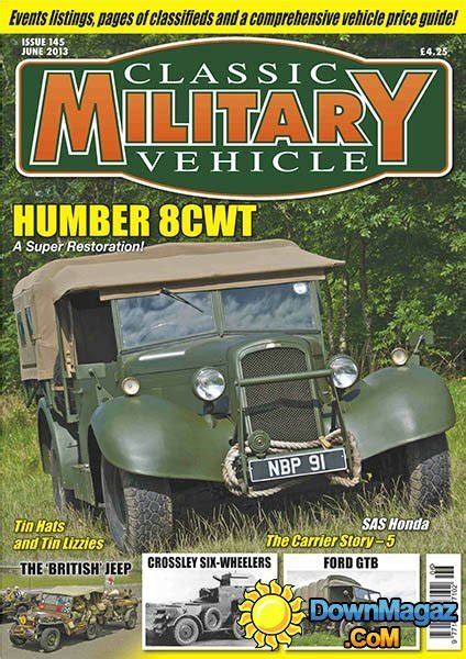 classic military vehicle issue 145 june 2013 download pdf magazines