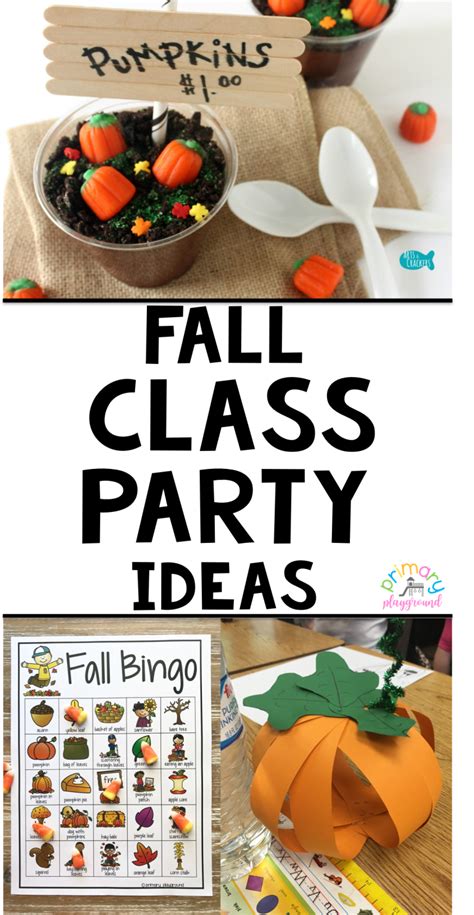 Fall Class Party Ideas Kindergarten 2nd Grade Primary