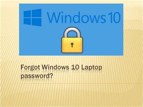 forgot windows  laptop password   unlock