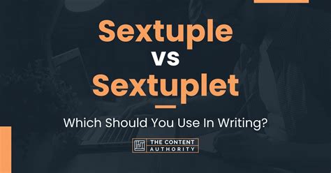 sextuple  sextuplet      writing