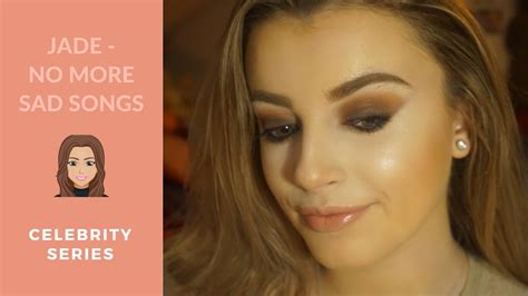 Jade Thirlwall Little Mix No More Sad Songs Makeup Tutorial