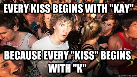 kiss begins  kay   kiss begins