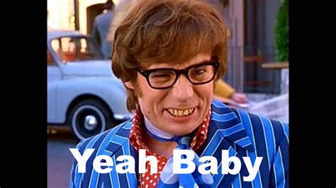 austin powers yeah baby mad   house