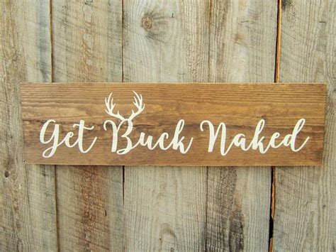 get buck naked sign modern rustic home