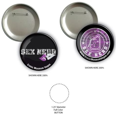 A Sex Nerd™ Buttons Erotic Heritage Museum Las Vegas