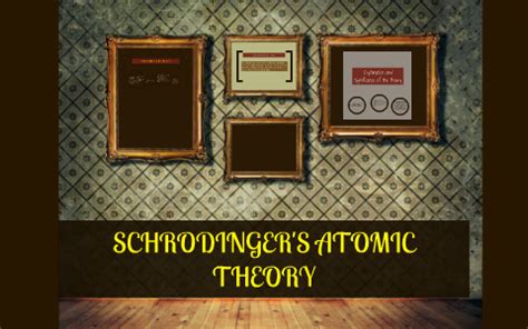 schrodingers atomic theory   prezi