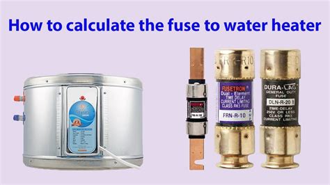 calculate  fuse  water heater fuse rating earthbondhon youtube