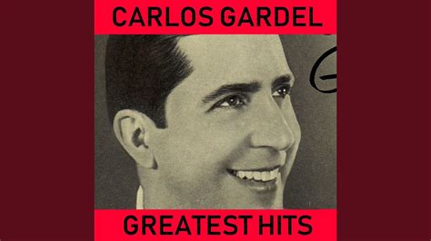 carlos gardel greatest hits full album mi buenos aires querido