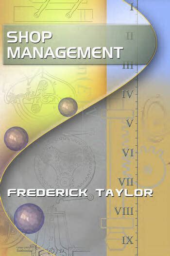 shop management  frederick taylor crc press book
