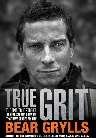 bear grylls quotes image quotes  hippoquotescom