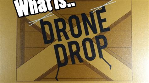 drone drop youtube