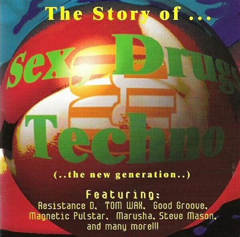 Sex Drugs And Techno 1996 Cd Discogs